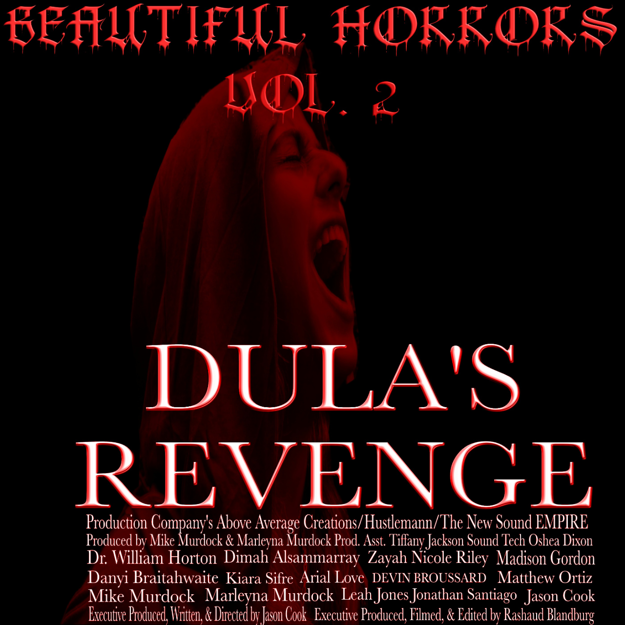 Beautiful Horrors Vol. 2: Dula's Revenge